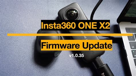 insta360 one x2 firmware update